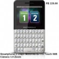 Smartphone 2 chips motorola ex 119 Touch wifi câmera 3.0 Zoom
